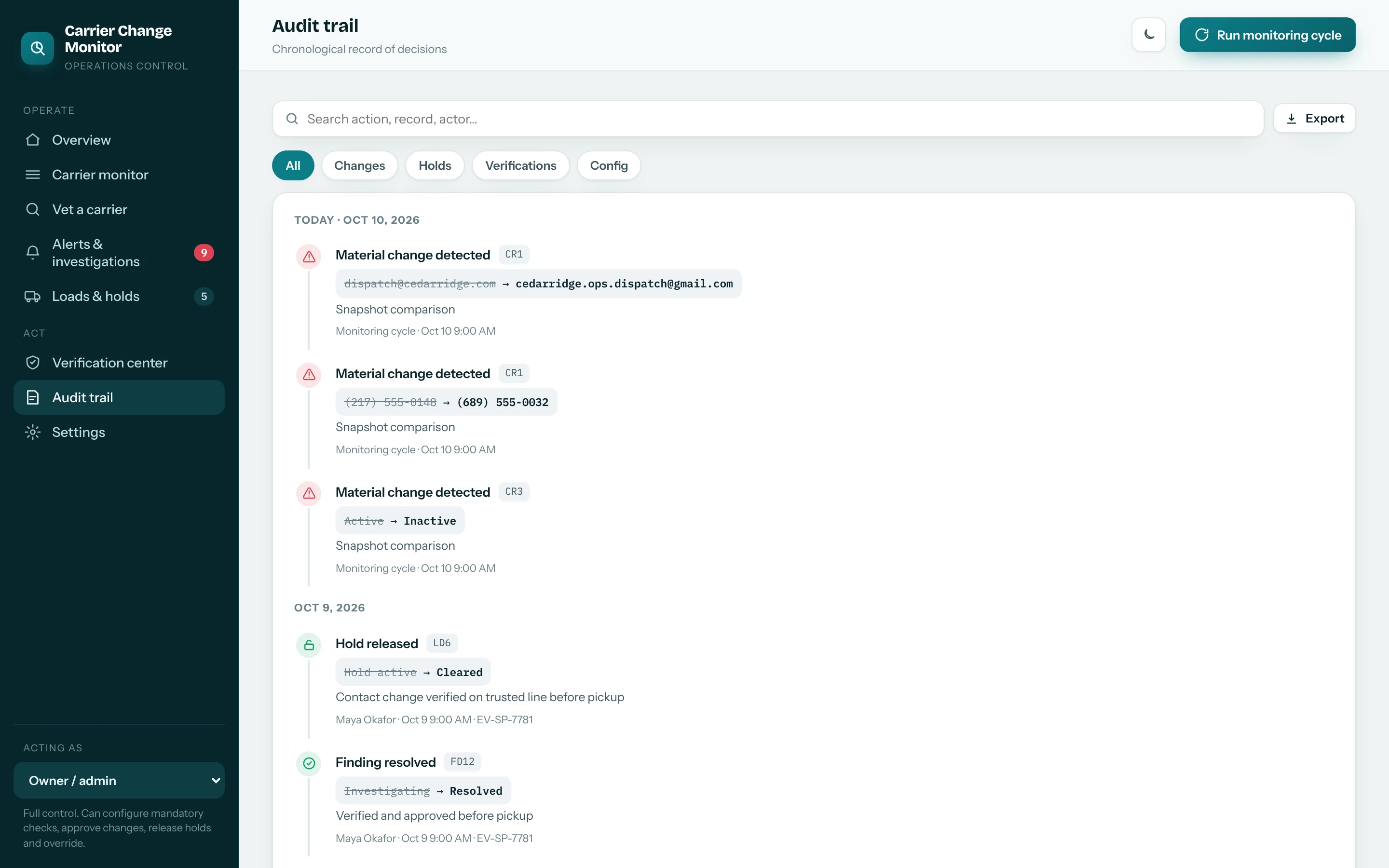 Audit trail showing material changes detected, holds released and findings resolved with actor, time and evidence ID